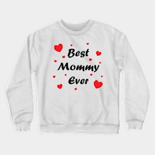 Best mommy ever heart doodle hand drawn design Crewneck Sweatshirt